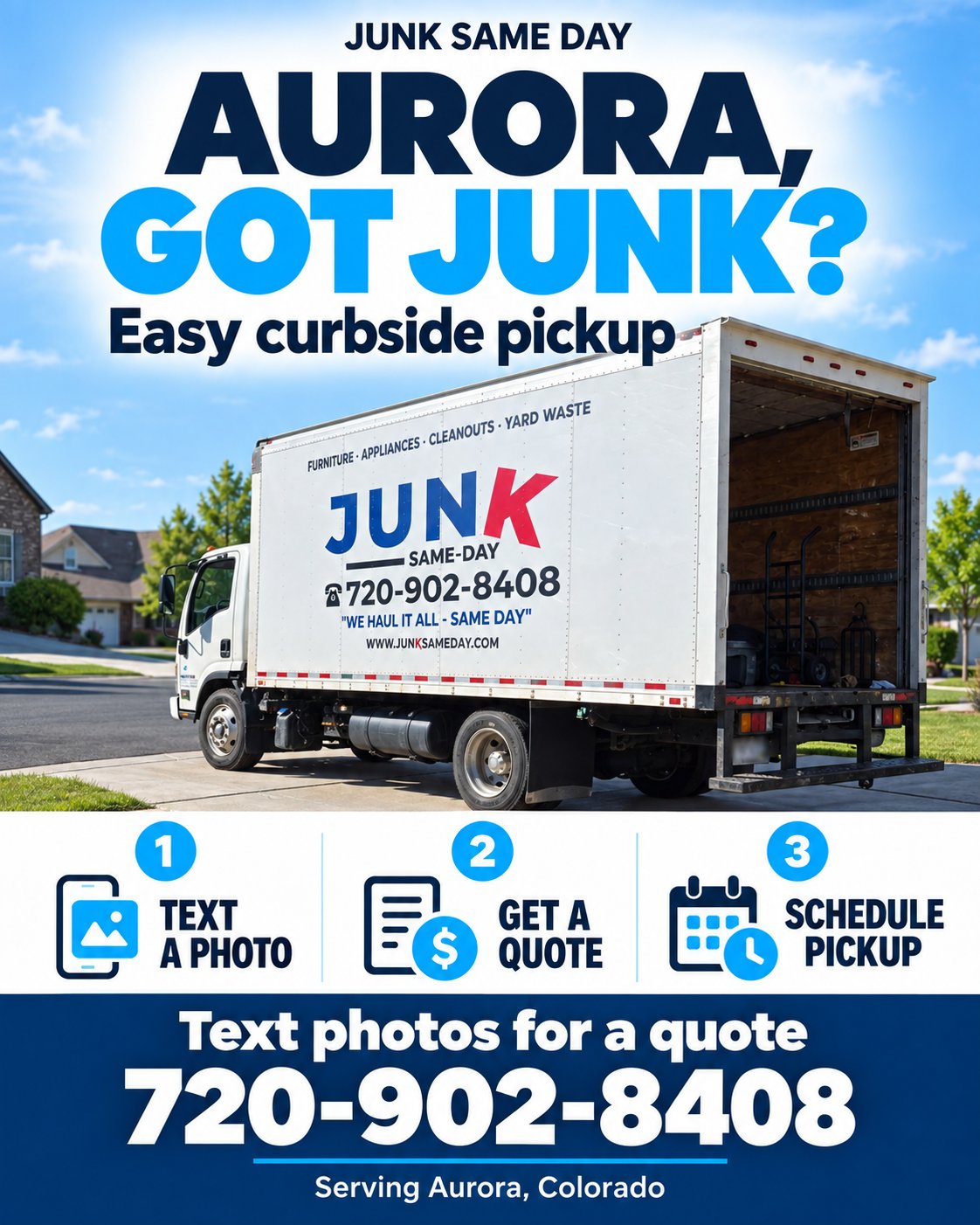 Junk Same Day curbside pickup in Aurora: text a photo to 720-902-8408, get a quote, schedule pickup